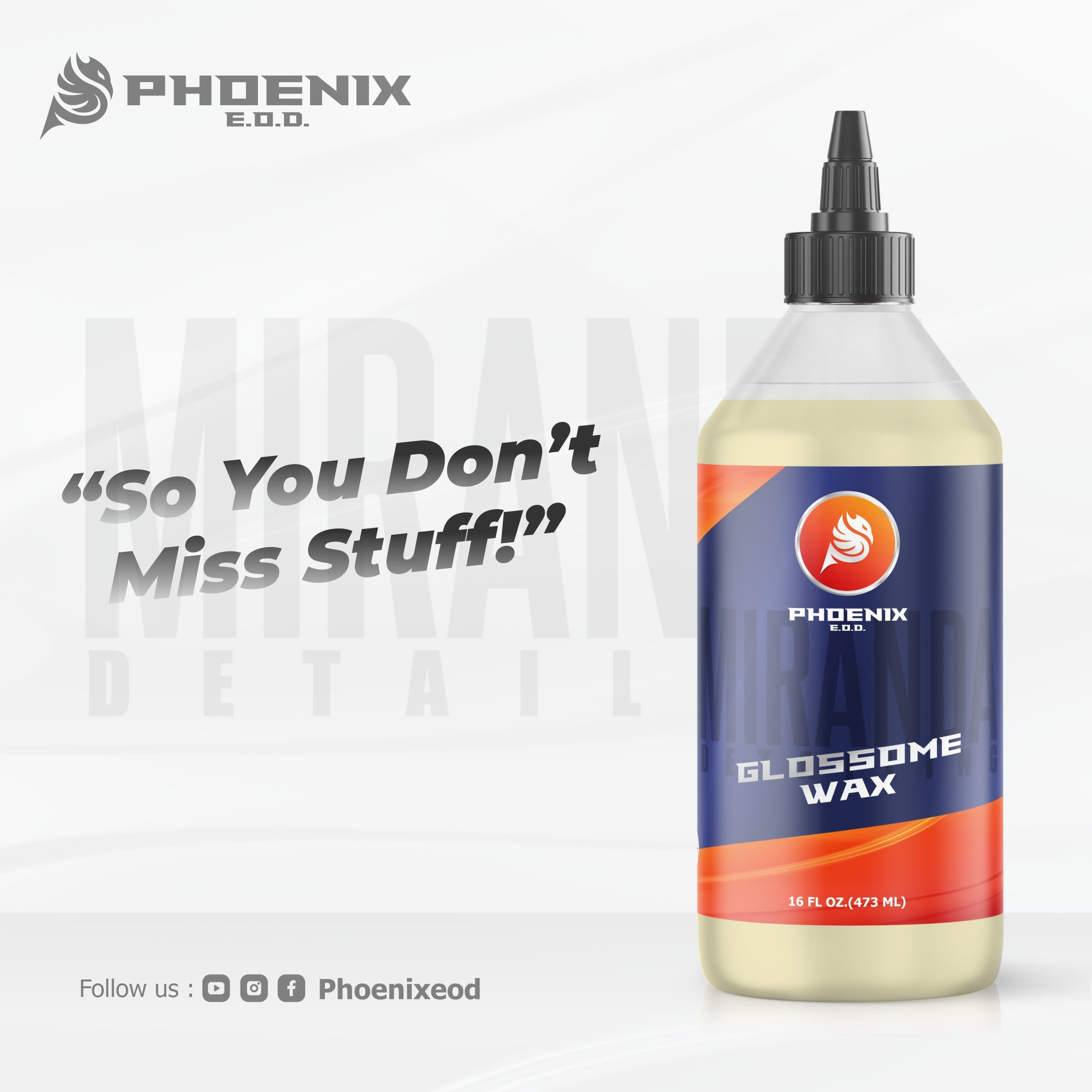 Phoenix EOD Glossome Wax 473 ml